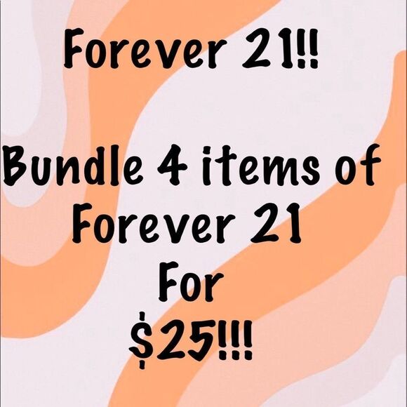 🛍️ Forever 21 Bundle Deal: Four Items for $25 - Picture 1 of 1